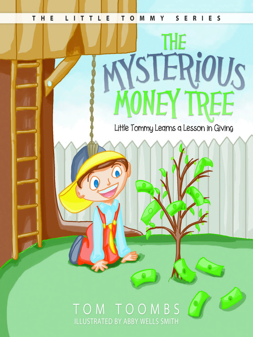 Title details for The Mysterious Money Tree by Tom Toombs - Available